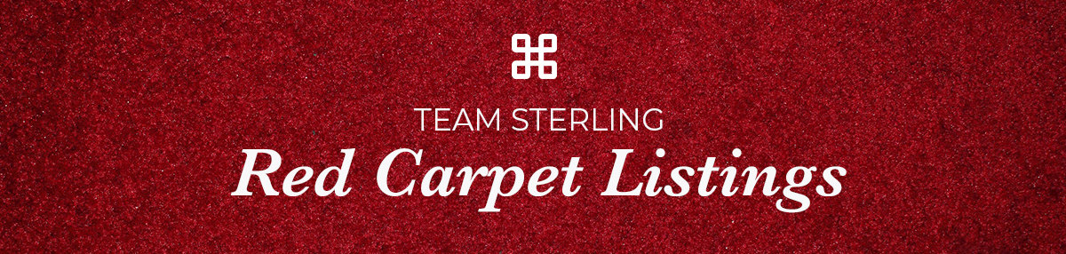 Team Sterling Red Carpet Listings